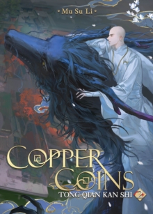 Seven Seas Entertainment, Llc Copper Coins, Tong Qian Kan Shi (Novel) Vol. 2