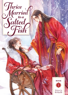 Seven Seas Entertainment, Llc Thrice Married To A Salted Fish (Novel) Vol. 1