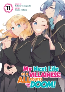 Seven Seas Entertainment, Llc My Next Life As A Villainess, All Routes Lead To Doom! (Manga) Vol. 11