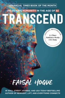 Post Hill Press Transcend , Unlocking Humanity In The Age Of Ai