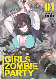 Girls Zombie Party Vol. 1 by Sarako 9798897651320 NEW Free UK Delivery - Image 5