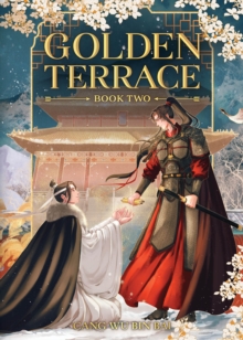 Golden Terrace (Novel) Vol. 2 Cang Wu Bin Bai