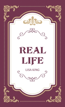 Real Life