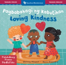 Mindful Tots: Loving Kindness (Bilingual Tagalog & English) Whitney Stewart
