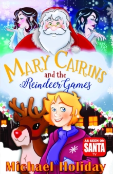 Mary Cairins and the Reindeer Games