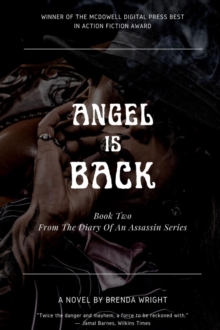 Angel is Back : Book Two || From The Diary Of an Assassin Series