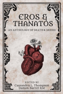 Eros & Thanatos