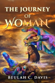 The Journey of WOMAN