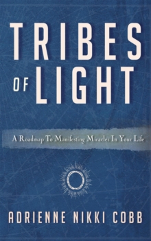 Tribes of Light