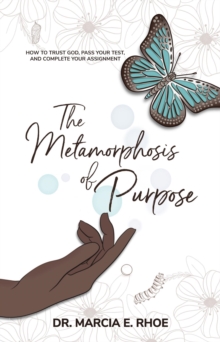 The Metamorphosis of Purpose