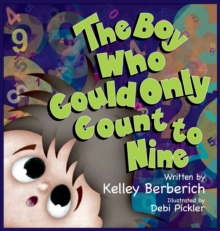 The Boy Who Could Only Count to Nine