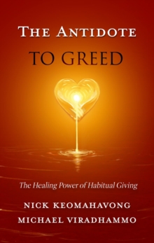 The Antidote to Greed