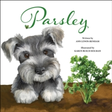 Parsley : A Love Story of a Child for Puppy and Plants