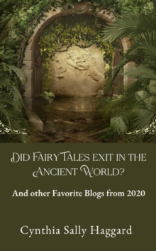 Did Fairy Tales Exist in the Ancient World?