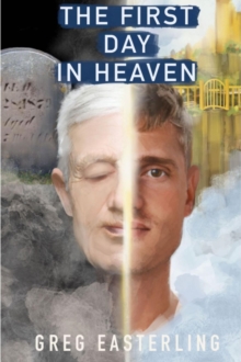 The First Day in Heaven