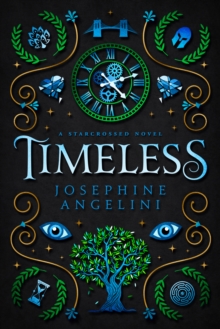 Timeless (UK) : A Starcrossed Novel