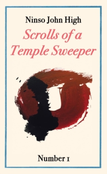 Scrolls of a Temple Sweeper, No. 1