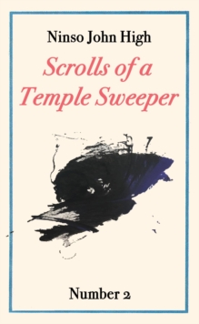 Scrolls of a Temple Sweeper, No. 2