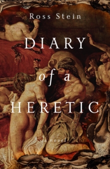 Diary of a Heretic