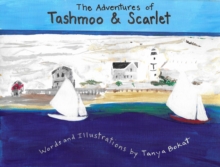 The Adventures of Tashmoo and Scarlet