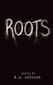 Roots : Poetry