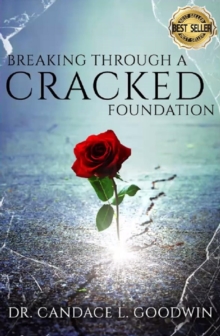 Breaking Through a Cracked Foundation