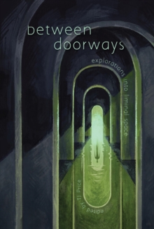 Between Doorways