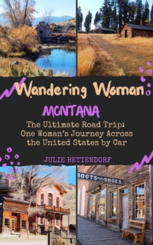 Wandering Woman: Montana