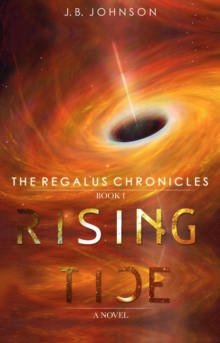 The Regalus Chronicles : Rising Tide