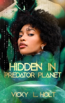 Hidden in Predator Planet : Predator Planet Series, #5