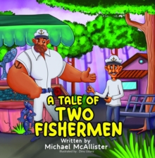 A Tale of Two Fishermen