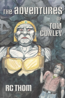 The Adventures of Tom Conley