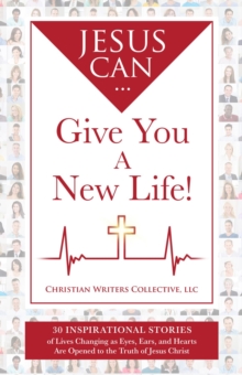 Jesus Can...Give You A New Life