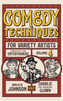 Comedy Techniques for Variety Artists