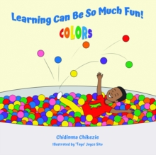 Learning Can Be So Much Fun! Colors