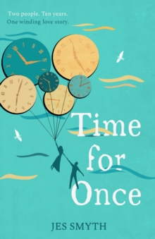 Time for Once : A Novel