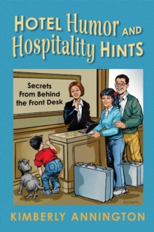 Hotel Humor and Hospitality Hints