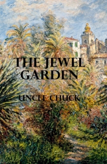 The Jewel Garden