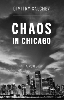 CHAOS IN CHICAGO