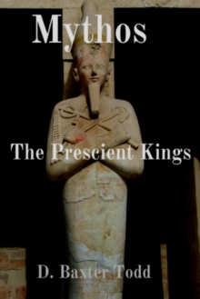 Mythos: The Prescient Kings