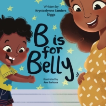 B is for Belly
