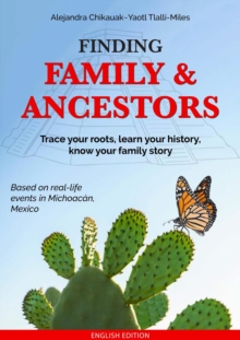 Finding Family & Ancestors