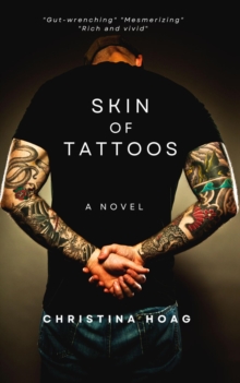 Skin of Tattoos : A Gangland Thriller