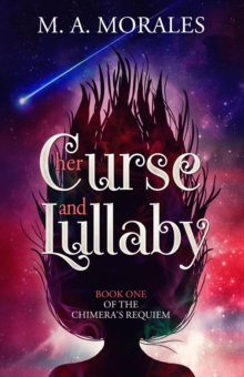 Her Curse and Lullaby