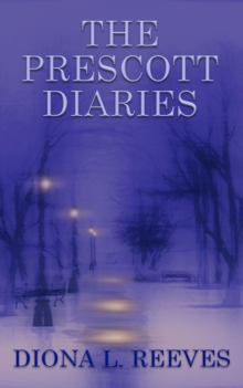 The Prescott Diaries