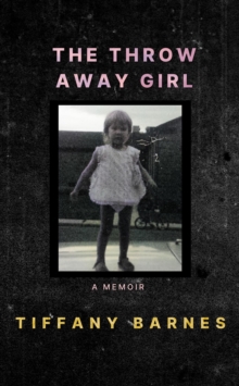 The Throw Away Girl