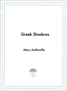 Greek Shadows