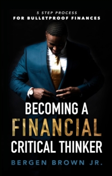 Becoming a Financial Critical Thinker