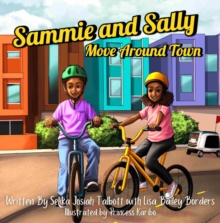 Sammie and Sally Move Around Town