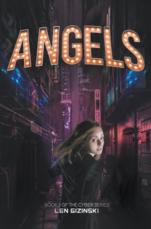 Angels : Book 2 of the CYBER Series